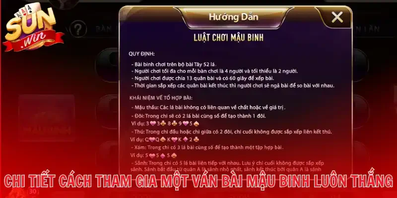 Chi tiết cách tham gia một ván bài Mậu Binh luôn thắng