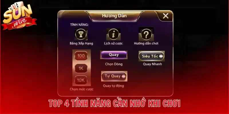Top 4 tính năng cần nhớ khi chơi